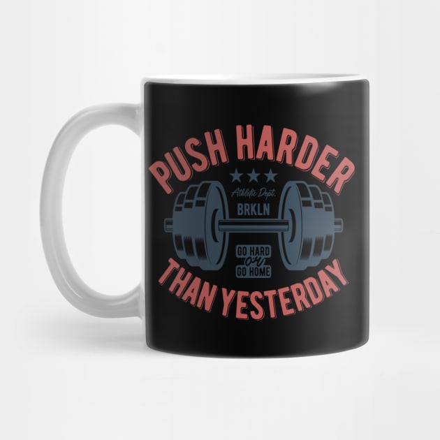 Push Harder Than Yesterday NYC by BrillianD